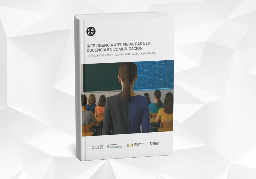 Inteligencia artificial para la docencia en comunicación. Herramientas y orientaciones para un uso responsable